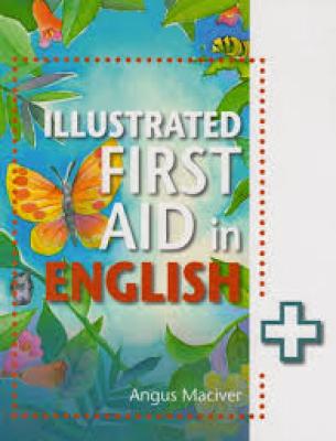 Illustrated First Aid In English